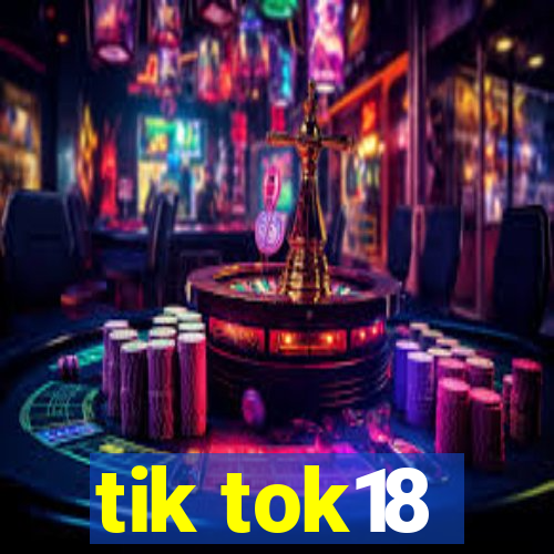 tik tok18